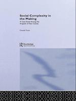 Social Complexity in the Making