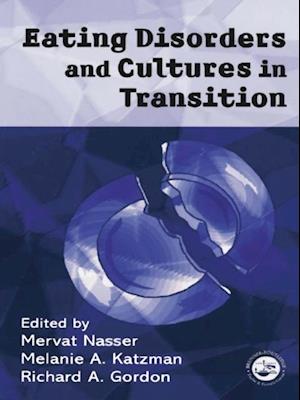 Eating Disorders and Cultures in Transition