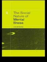 Social Nature of Mental Illness