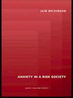 Anxiety in a ''Risk'' Society
