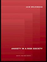 Anxiety in a 'Risk' Society