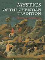 Mystics of the Christian Tradition