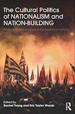 Cultural Politics of Nationalism and Nation-Building