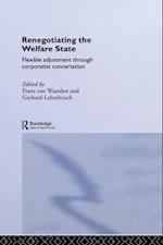 Renegotiating the Welfare State