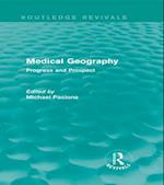 Medical Geography (Routledge Revivals)