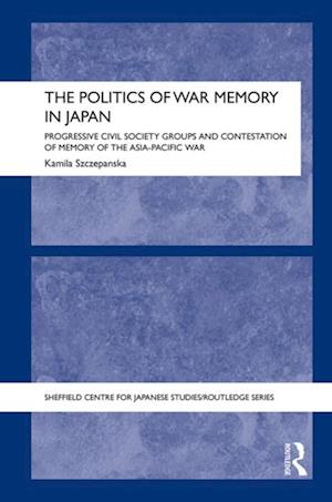 Politics of War Memory in Japan