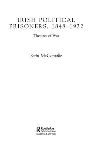Irish Political Prisoners 1848-1922