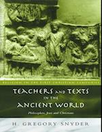 Teachers and Texts in the Ancient World