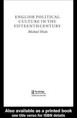 English Political Culture in the Fifteenth Century