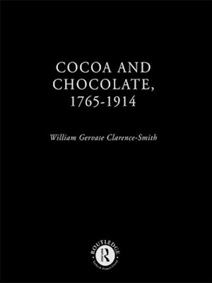 Cocoa and Chocolate, 1765-1914