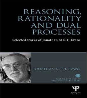 Reasoning, Rationality and Dual Processes