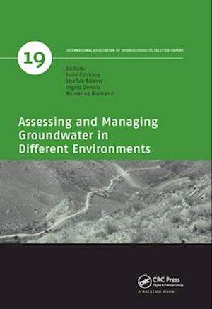 Assessing and Managing Groundwater in Different Environments