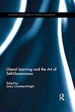 Liberal Learning and the Art of Self-Governance