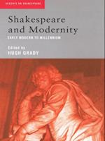 Shakespeare and Modernity