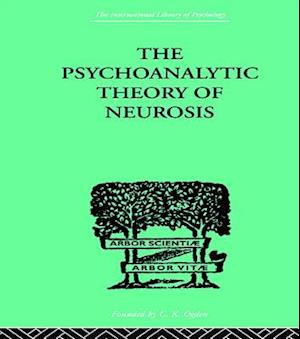 Psychoanalytic Theory Of Neurosis