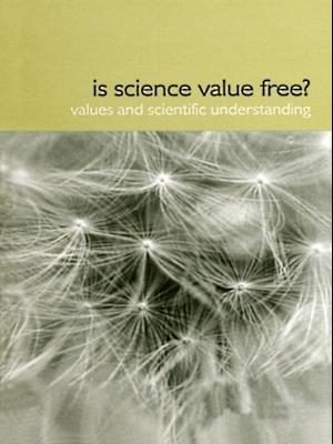 Is Science Value Free?