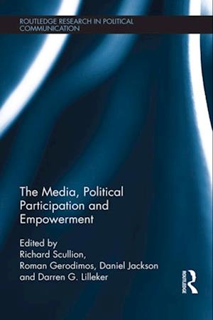 The Media, Political Participation and Empowerment