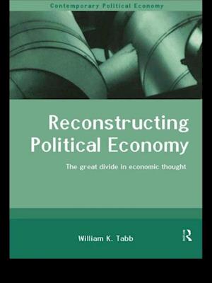 Reconstructing Political Economy