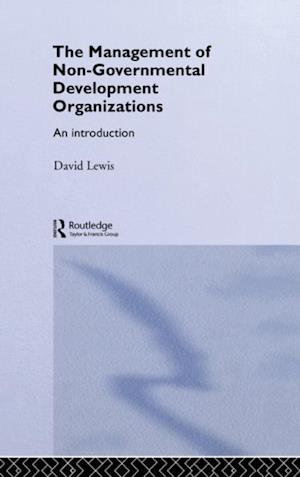 The Management of Non-Governmental Development Organizations