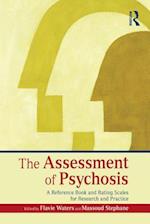 The Assessment of Psychosis