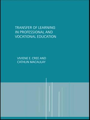 Transfer of Learning in Professional and Vocational Education