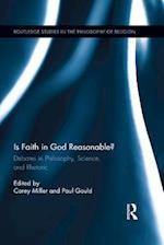 Is Faith in God Reasonable?