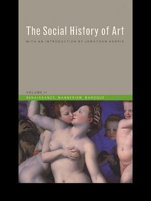 Social History of Art, Volume 2