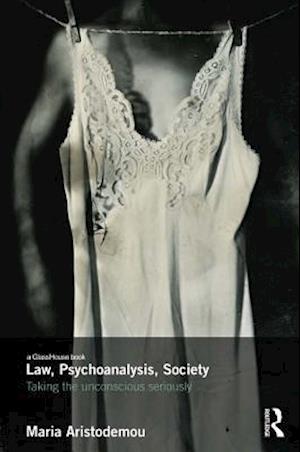 Law, Psychoanalysis, Society