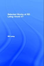 Selected Works of RD Laing: Knots V7