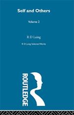 Self and Others: Selected Works of R D Laing Vol 2