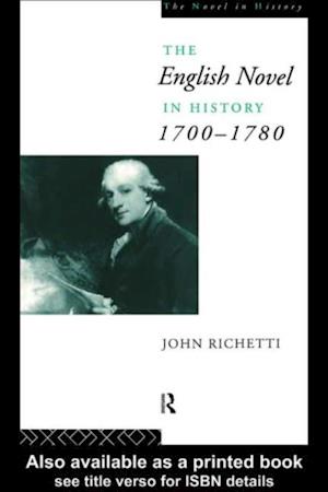 English Novel in History 1700-1780