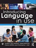 Introducing Language in Use