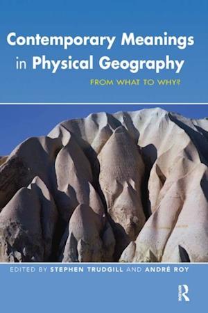 Contemporary Meanings in Physical Geography