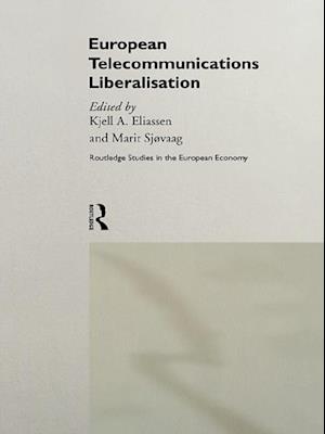 European Telecommunications Liberalisation