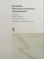 European Telecommunications Liberalisation