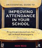 An Essential Guide to Improving Attendance in your School