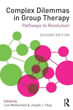 Complex Dilemmas in Group Therapy