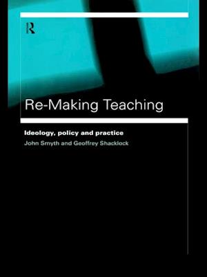 Re-Making Teaching