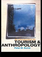 Introduction to Tourism and Anthropology