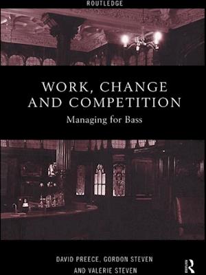 Work, Change and Competition