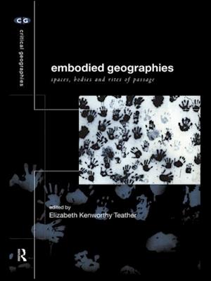 Embodied Geographies