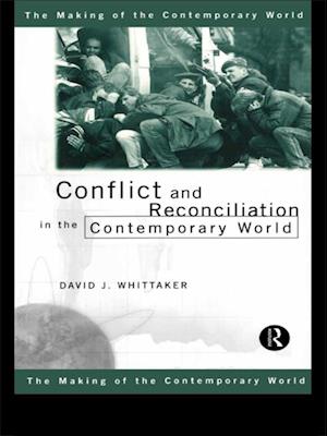 Conflict and Reconciliation in the Contemporary World