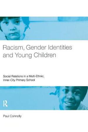 Racism, Gender Identities and Young Children