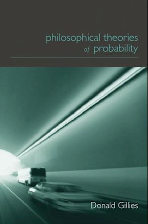 Philosophical Theories of Probability