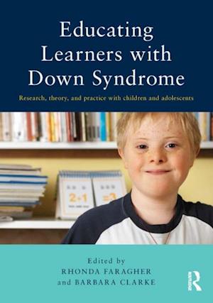 Educating Learners with Down Syndrome