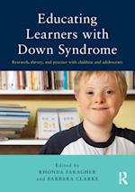 Educating Learners with Down Syndrome