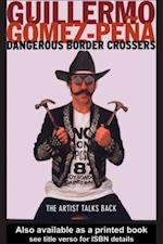 Dangerous Border Crossers