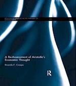 Re-Assessment of Aristotle's Economic Thought