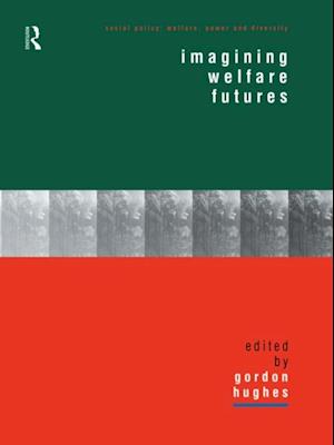 Imagining Welfare Futures