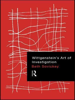 Wittgenstein's Art of Investigation